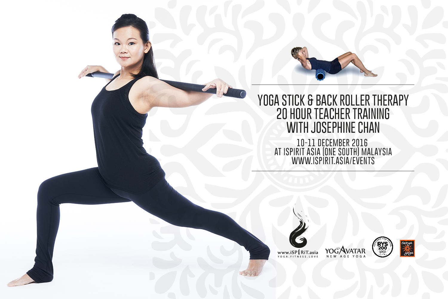 10-11 December 2016 @ Malaysia: Yoga Stick & Back Roller Therapy Teacher  Training With Josephine Chan - ISPIRIT ASIA